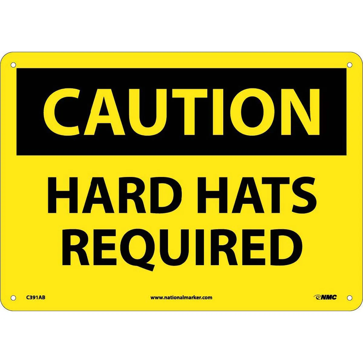 NM 10" X 14" Yellow .04" Aluminum Personal Protective Equipment Sign "CAUTION HARD HATS REQUIRED"